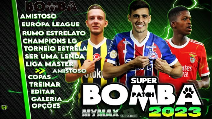 BOMBA PATCH V5 COM BRASILEIRÃO E EUROPEU ATUALIZADOS PARA CELULAR