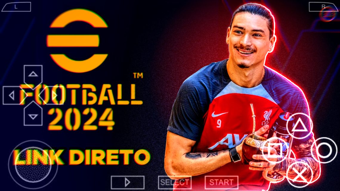 PES 2024 PPSSPP EUROPEU KITS E ELENCOS ATUALIZADOS CAMERA PS4 NOVO PLACAR KITS 2024/25 FACES REAIS