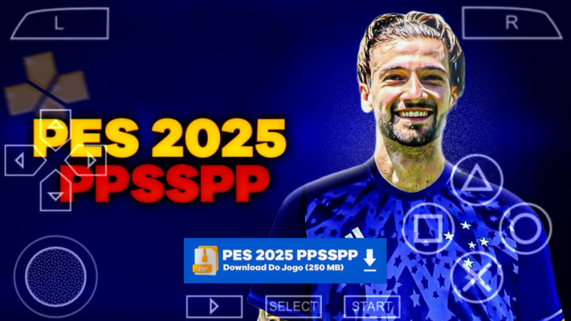 PES 2025 PPSSPP BRASILEIRÃO E EUROPEU 100% ATUALIZADO MEDlAFlRE DIRETO | TRANSFERENCIAS 100% NARAÇÃO