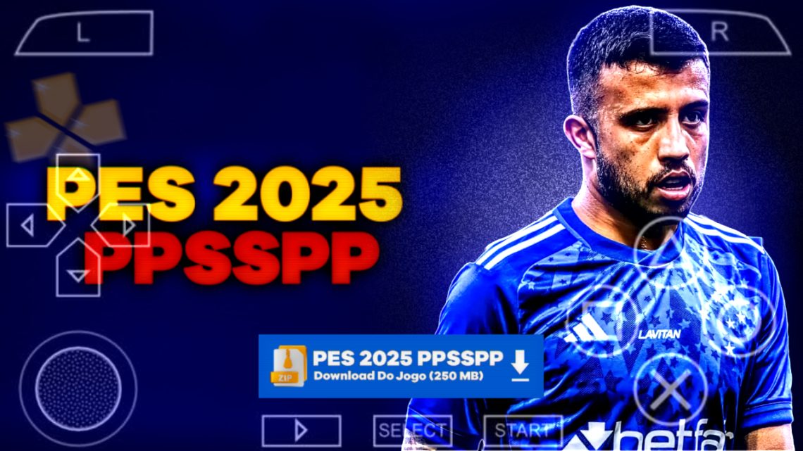 PES 2025 PPSSPP BRASILEIRÃO E EUROPEU 100% ATUALIZADO MEDlAFlRE DIRETO | BRASILEIRÃO E EUROPEU VERSÃO LITE