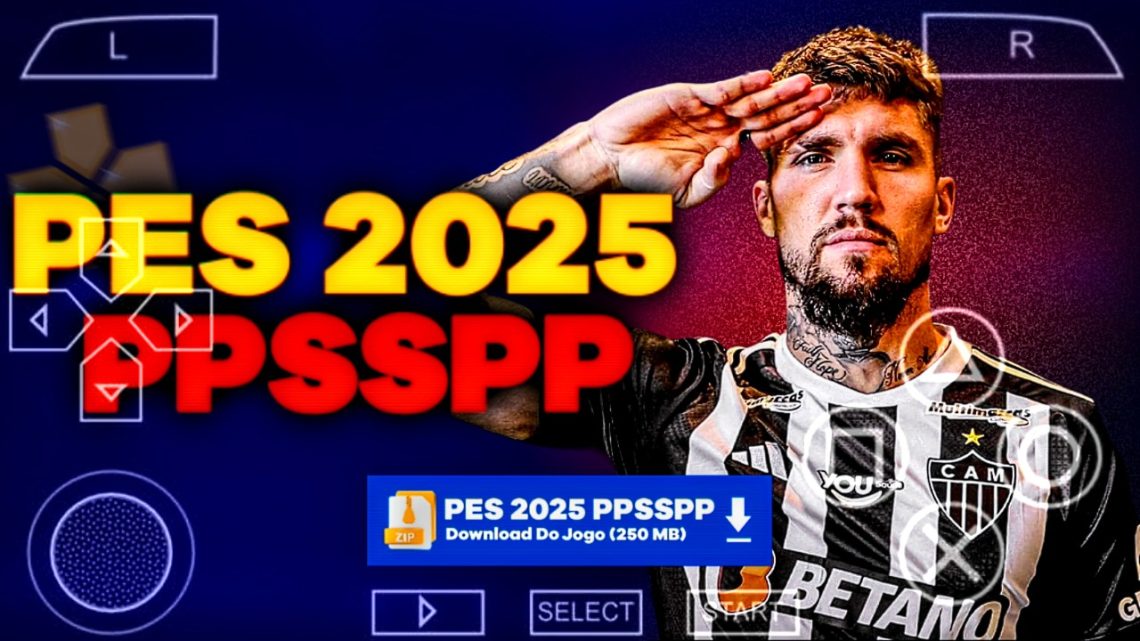 PES 2025 PPSSPP BRASILEIRÃO ELENCOS 100% ATUALIZADO MEDlAFlRE DIRETO | NARRAÇÃO E GRITOS DE TORCIDA