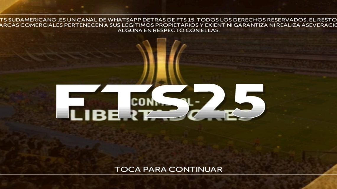 FTS 2025 SULAMERICANO COM TODAS LIGAS ATUALIZADAS E NOVAS ENTRADAS DE JOGO